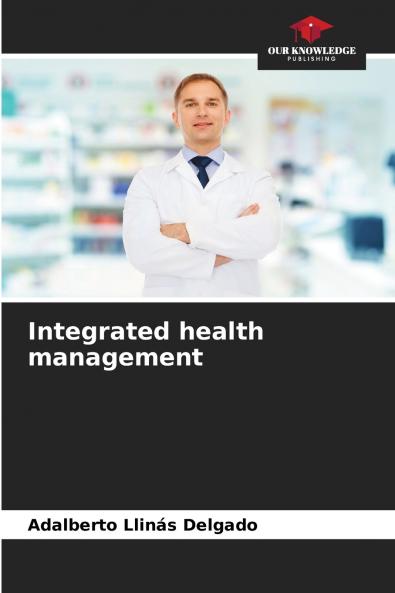 Integrated health management