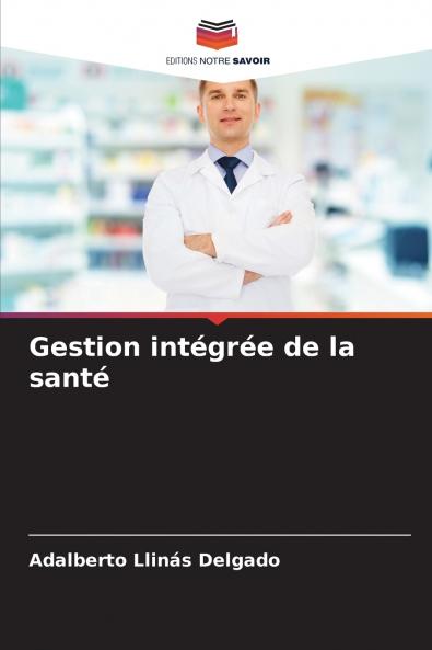 Gestion intégrée de la santé