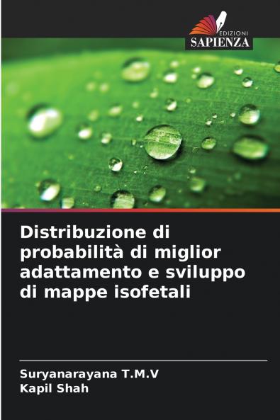 Distribuzione di probabilità di miglior adattamento e sviluppo di mappe isofetali