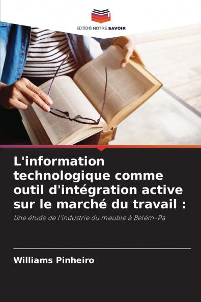 L'information technologique comme outil d'intégration active sur le marché du travail