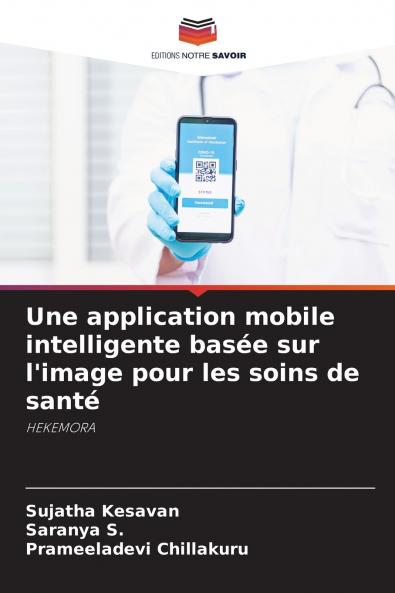 Une application mobile intelligente basée sur l'image pour les soins de santé