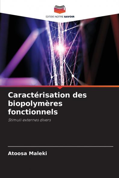 Caractérisation des biopolymères fonctionnels