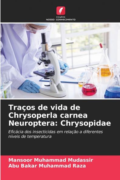 Traços de vida de Chrysoperla carnea Neuroptera