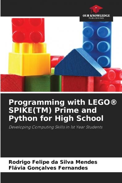 Programming with LEGO® SPIKE(TM) Prime and Python for High School