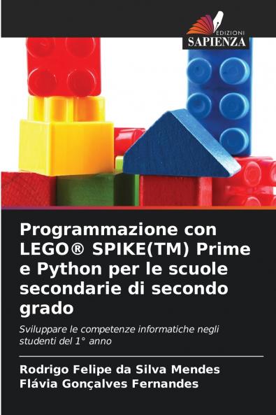 Programmazione con LEGO® SPIKE(TM) Prime e Python per le scuole secondarie di secondo grado