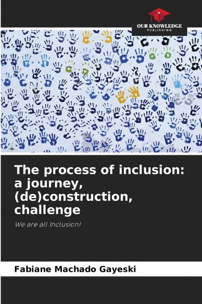 The process of inclusion