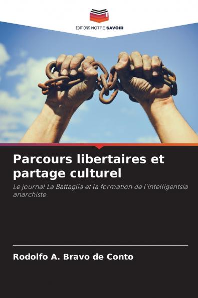 Parcours libertaires et partage culturel