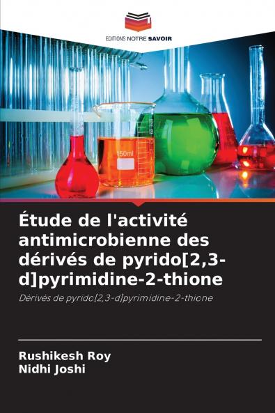 Étude de l'activité antimicrobienne des dérivés de pyrido[23-d]pyrimidine-2-thione