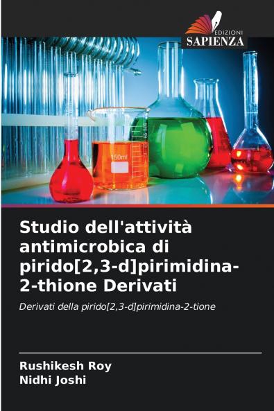 Studio dell'attività antimicrobica di pirido[23-d]pirimidina-2-thione Derivati