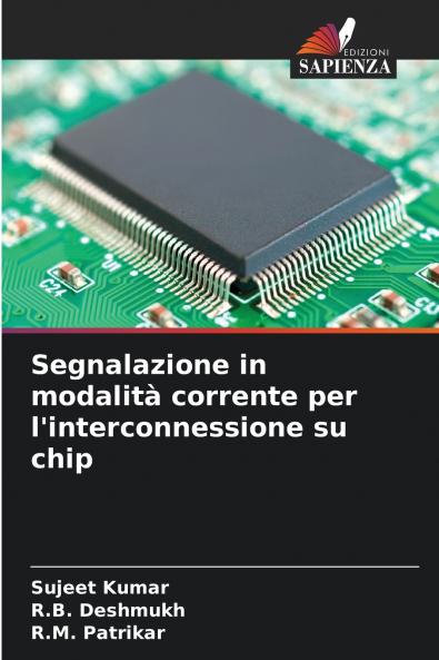 Segnalazione in modalità corrente per l'interconnessione su chip