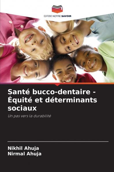 Santé bucco-dentaire - Équité et déterminants sociaux