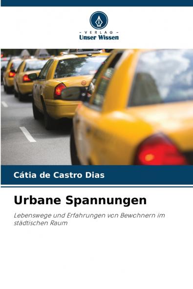 Urbane Spannungen
