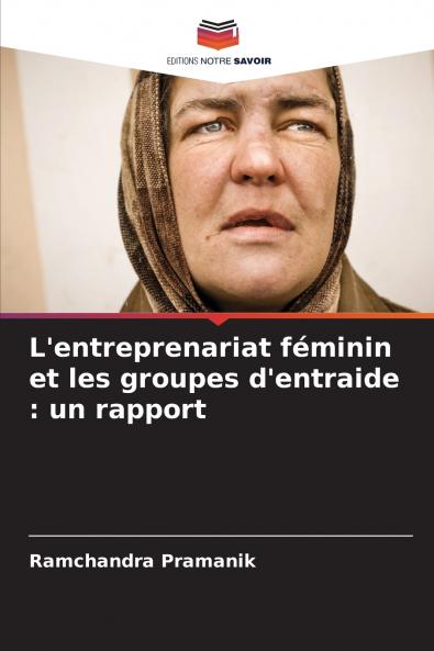 L'entreprenariat féminin et les groupes d'entraide
