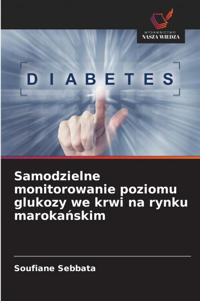 Samodzielne monitorowanie poziomu glukozy we krwi na rynku marokańskim