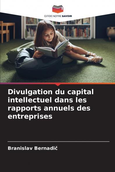Divulgation du capital intellectuel dans les rapports annuels des entreprises