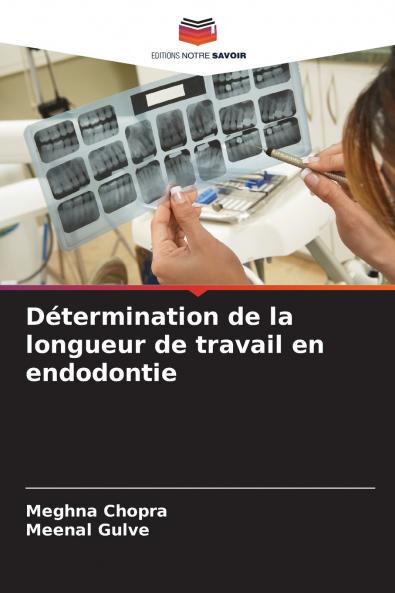 Détermination de la longueur de travail en endodontie