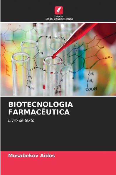 BIOTECNOLOGIA FARMACÊUTICA