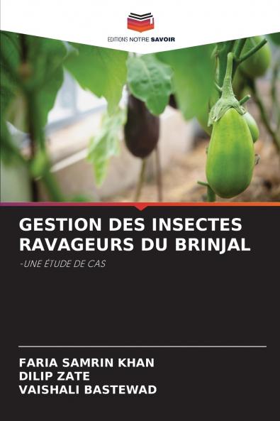 GESTION DES INSECTES RAVAGEURS DU BRINJAL