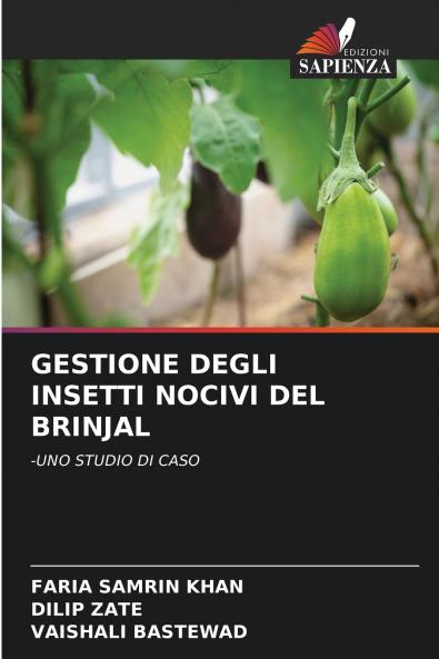 GESTIONE DEGLI INSETTI NOCIVI DEL BRINJAL