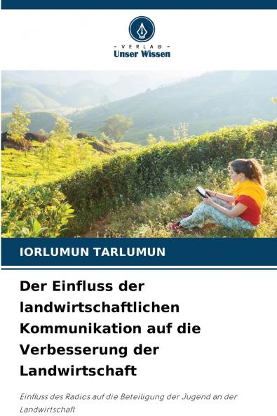 Der Einfluss der landwirtschaftlichen Kommunikation auf die Verbesserung der Landwirtschaft