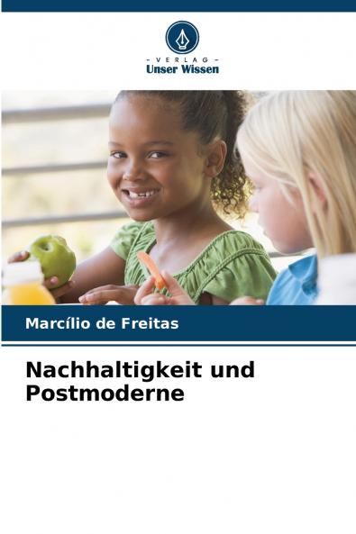 Nachhaltigkeit und Postmoderne