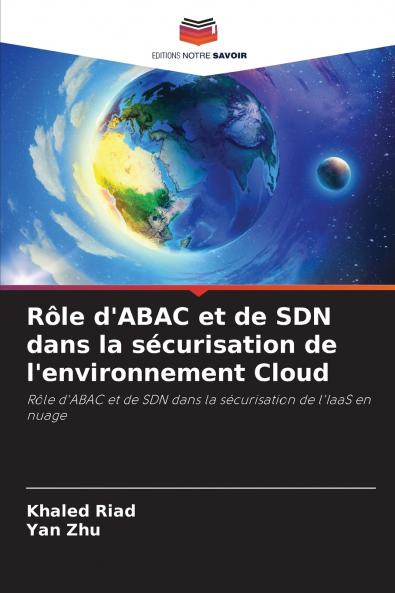 Rôle d'ABAC et de SDN dans la sécurisation de l'environnement Cloud