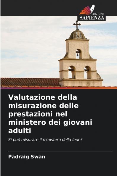 Valutazione della misurazione delle prestazioni nel ministero dei giovani adulti