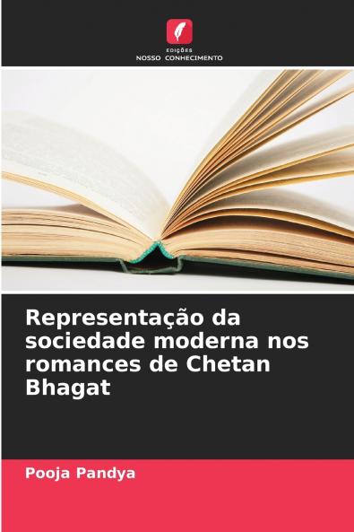 Representação da sociedade moderna nos romances de Chetan Bhagat