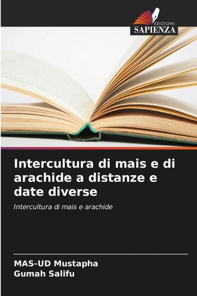 Intercultura di mais e di arachide a distanze e date diverse