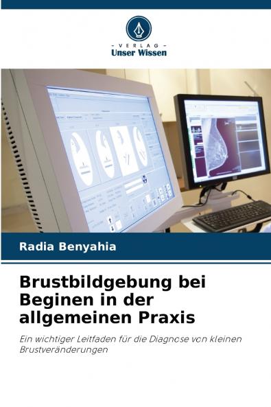 Brustbildgebung bei Beginen in der allgemeinen Praxis