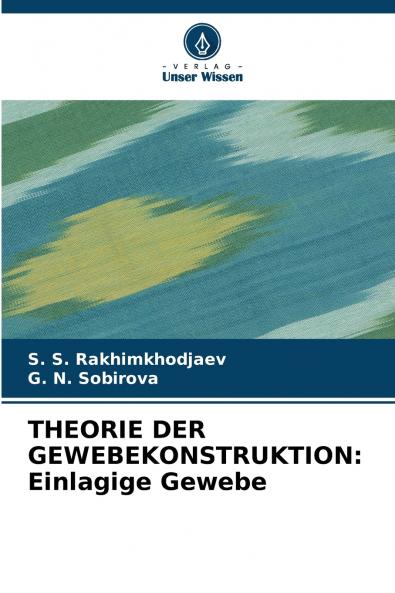 THEORIE DER GEWEBEKONSTRUKTION