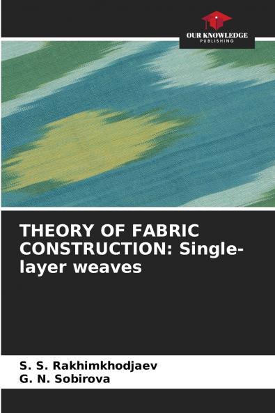 THEORY OF FABRIC CONSTRUCTION