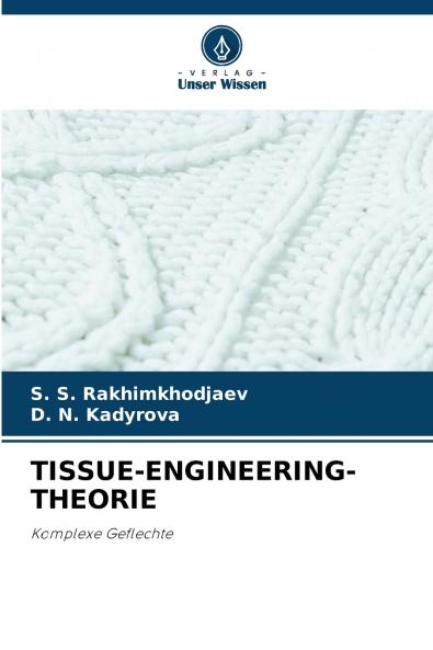 TISSUE-ENGINEERING-THEORIE