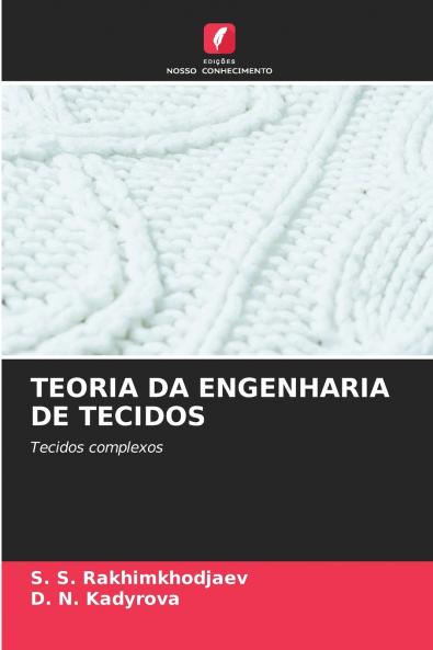 TEORIA DA ENGENHARIA DE TECIDOS