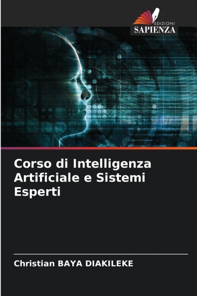 Corso di Intelligenza Artificiale e Sistemi Esperti