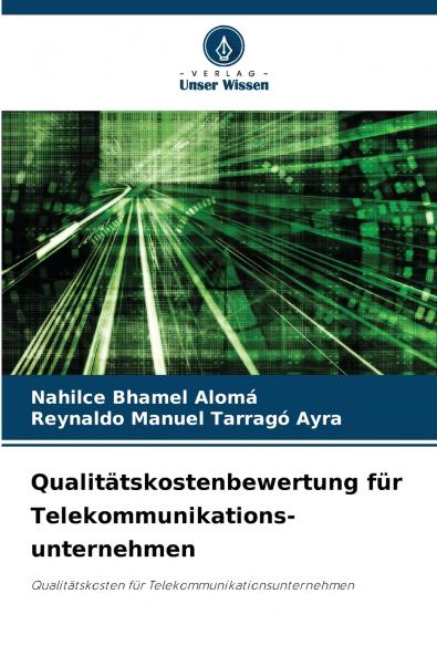 Qualitätskostenbewertung für Telekommunikations- unternehmen