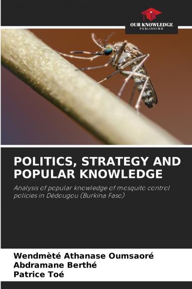 POLITICS STRATEGY AND POPULAR KNOWLEDGE