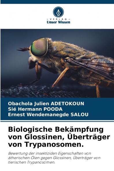 Biologische Bekämpfung von Glossinen Überträger von Trypanosomen.