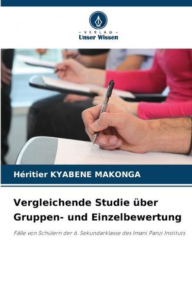 Vergleichende Studie über Gruppen- und Einzelbewertung