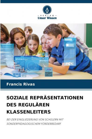 SOZIALE REPRÄSENTATIONEN DES REGULÄREN KLASSENLEITERS