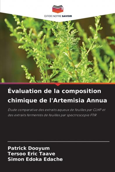 Évaluation de la composition chimique de l'Artemisia Annua
