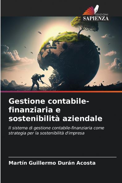 Gestione contabile-finanziaria e sostenibilità aziendale