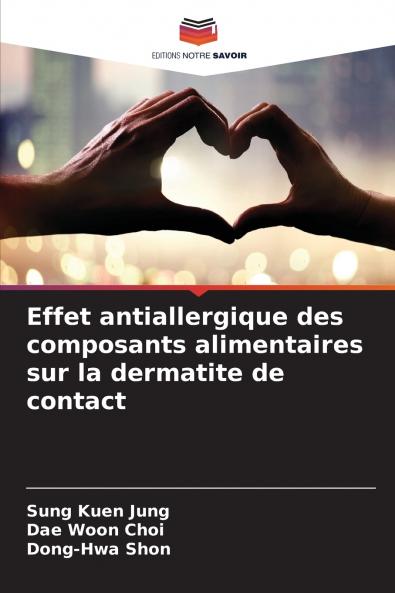 Effet antiallergique des composants alimentaires sur la dermatite de contact