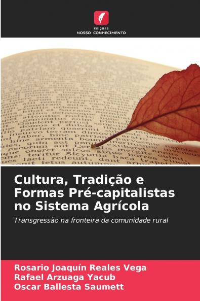 Cultura Tradição e Formas Pré-capitalistas no Sistema Agrícola