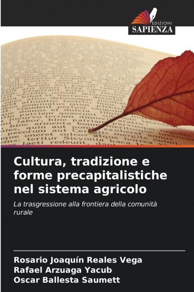 Cultura tradizione e forme precapitalistiche nel sistema agricolo