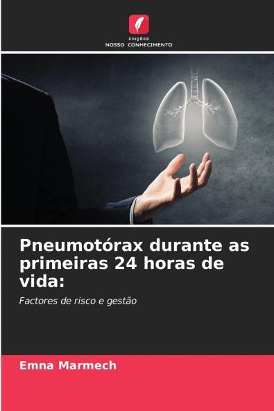 Pneumotórax durante as primeiras 24 horas de vida