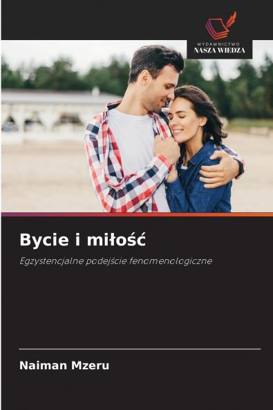 Bycie i mi?o??