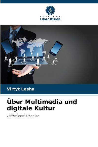 Über Multimedia und digitale Kultur