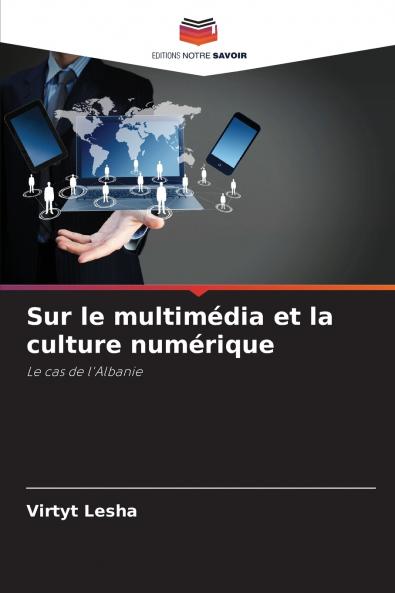 Sur le multimédia et la culture numérique