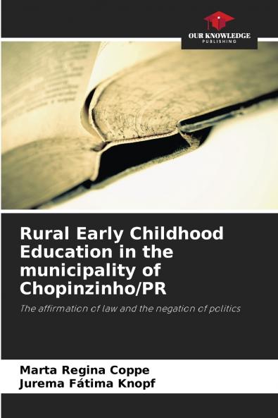 Rural Early Childhood Education in the municipality of Chopinzinho/PR